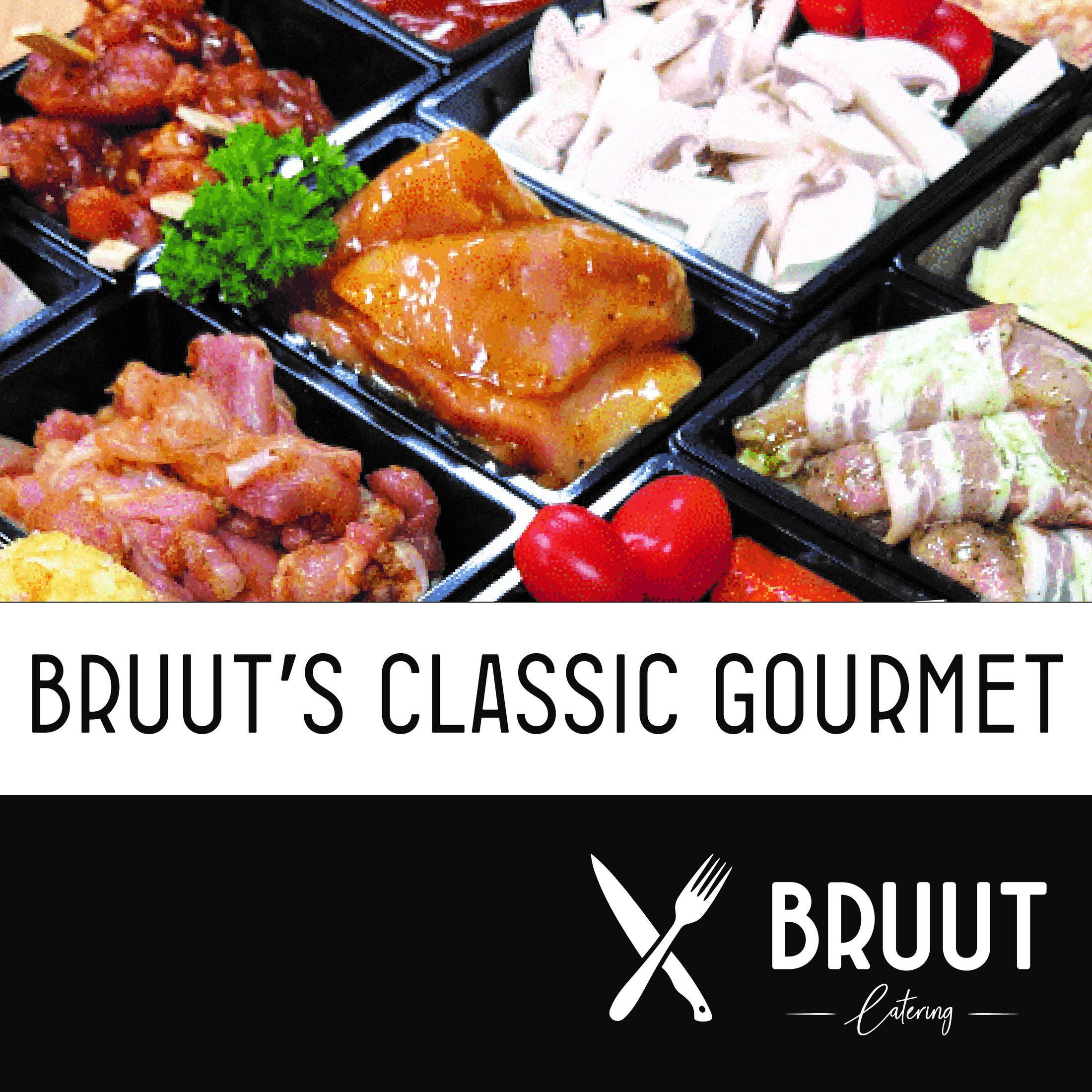 Bruut's classic Gourmet